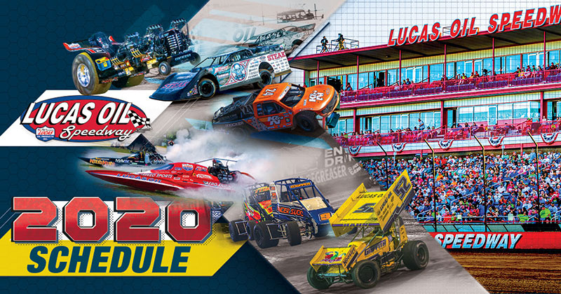 Lucas Oil Speedway tentative 2020 schedule announced